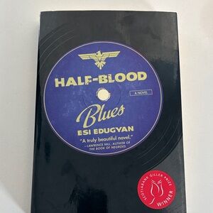 Half-Blood Blues by Esi Edugyan